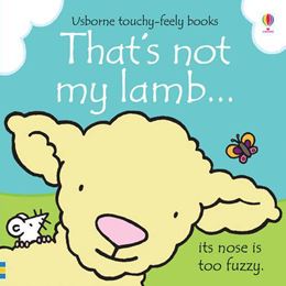 THATS NOT MY LAMB (TOUCHY FEELY) (BOARD)
