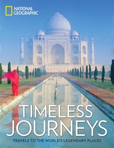 TIMELESS JOURNEYS (NATIONAL GEOGRAPHIC) (HB)