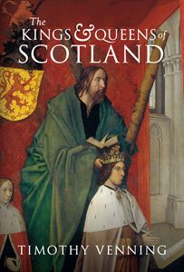 KINGS AND QUEENS OF SCOTLAND (AMBERLEY) (PB)