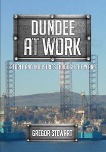 DUNDEE AT WORK