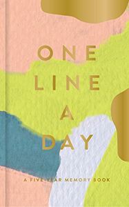 ONE LINE A DAY: A FIVE YEAR MEMORY BOOK (MOGLEA / GOLD FOIL)
