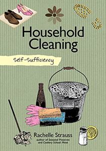 NATURAL HOUSEHOLD CLEANING (SELF SUFFICIENCY) (PB)
