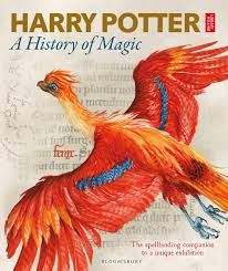 HARRY POTTER: A HISTORY OF MAGIC (EXHIBITION PB)