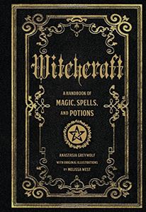 WITCHCRAFT: A HANDBOOK (MYSTICAL HANDBOOK VOL 1)