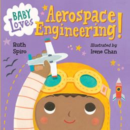BABY LOVES AEROSPACE ENGINEERING (CHARLESBRIDGE) (BOARD)