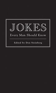 JOKES EVERY MAN SHOULD KNOW (QUIRK)