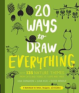 20 WAYS TO DRAW EVERYTHING (180 NATURE THEMES)