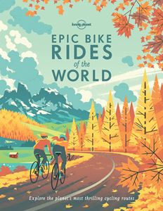 EPIC BIKE RIDES OF THE WORLD (HB)