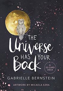 UNIVERSE HAS YOUR BACK: A 52 CARD DECK