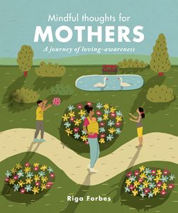 MINDFUL THOUGHTS FOR MOTHERS
