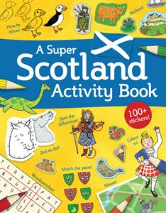 SUPER SCOTLAND ACTIVITY BOOK