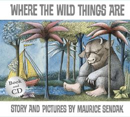 WHERE THE WILD THINGS ARE (PB & CD)