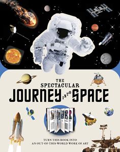 SPECTACULAR JOURNEY INTO SPACE : PAPERSCAPES (HB)