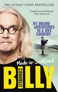 MADE IN SCOTLAND: MY GRAND ADVENTURES IN A WEE COUNTRY (PB)
