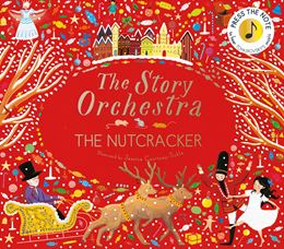 STORY ORCHESTRA: THE NUTCRACKER (SOUND BOOK)