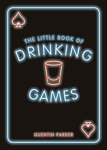 LITTLE BOOK OF DRINKING GAMES (BLACK) (PB)