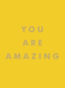 YOU ARE AMAZING (SUMMERSDALE YELLOW)