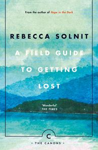 FIELD GUIDE TO GETTING LOST (THE CANONS)