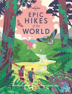 EPIC HIKES OF THE WORLD (HB)