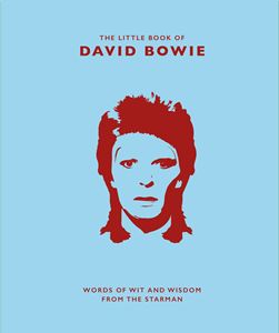 LITTLE BOOK OF DAVID BOWIE