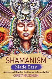 SHAMANISM MADE EASY (HAY HOUSE)