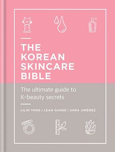 KOREAN SKINCARE BIBLE