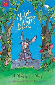 MIDSUMMER NIGHTS DREAM: A SHAKESPEARE STORY (ORCHARD CLASSIC