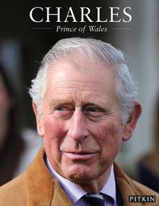 CHARLES: PRINCE OF WALES (PITKIN)