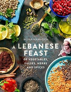 LEBANESE FEAST OF VEGETABLES PULSES HERBS AND SPICES