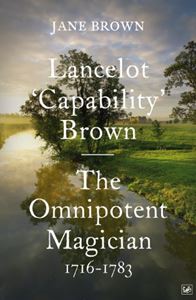 LANCELOT CAPABILITY BROWN THE OMNIPOTENT MAGICIAN (PB)