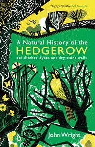 NATURAL HISTORY OF THE HEDGEROW (PB)