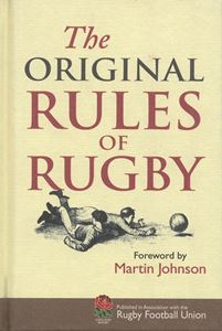 ORIGINAL RULES OF RUGBY