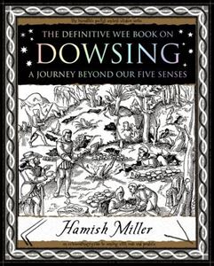 DEFINITIVE WEE BOOK ON DOWSING (WOODEN BOOKS)