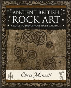 ANCIENT BRITISH ROCK ART (WOODEN BOOKS)
