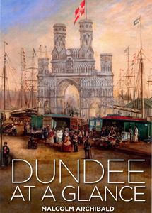 DUNDEE AT A GLANCE