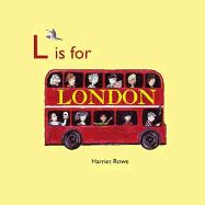 L IS FOR LONDON (HOGS BACK BOOKS)