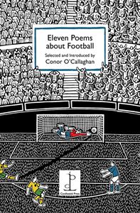 ELEVEN POEMS ABOUT FOOTBALL (CANDLESTICK PRESS)