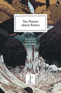 TEN POEMS ABOUT RIVERS (CANDLESTICK PRESS)