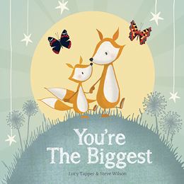 YOURE THE BIGGEST (HB BOOK)