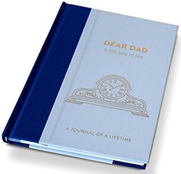 DEAR DAD FROM YOU TO ME TIMELESS COLLECTION JOURNAL
