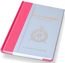 DEAR DAUGHTER FROM YOU TO ME TIMELESS COLLECTION JOURNAL
