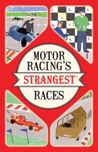 MOTOR RACINGS STRANGEST RACES (PB)
