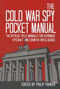 COLD WAR SPY POCKET MANUAL