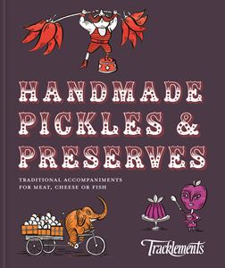 HANDMADE PICKLES AND PRESERVES