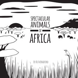 SPECTACULAR ANIMALS FROM AFRICA (LITTLE BLACK WHITE)