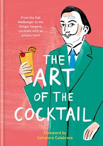ART OF THE COCKTAIL