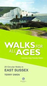 WALKS FOR ALL AGES: EAST SUSSEX