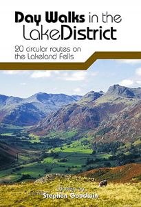 DAY WALKS IN THE LAKE DISTRICT: 20 CIRCULAR ROUTES