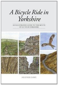 BICYCLE RIDE IN YORKSHIRE (ILLUS GUIDE LE TOUR YORKS)