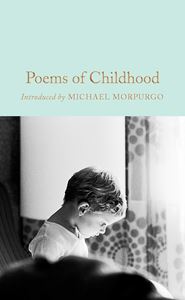 POEMS OF CHILDHOOD (COLLECTORS LIBRARY)
